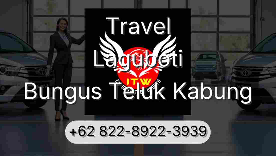 Travel Laguboti Bungus Teluk Kabung