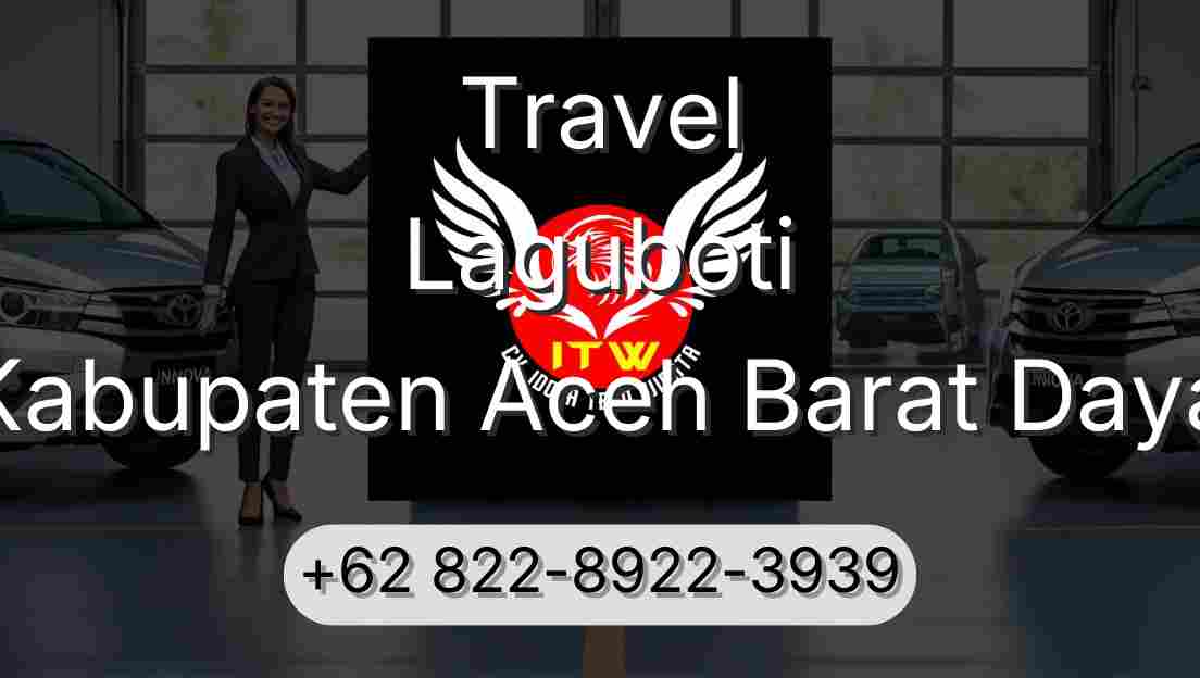 Travel Laguboti Kabupaten Aceh Barat Daya