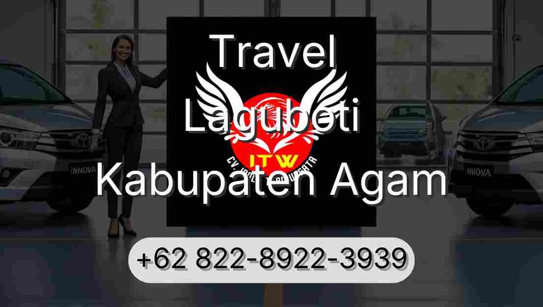 Travel Laguboti Kabupaten Agam