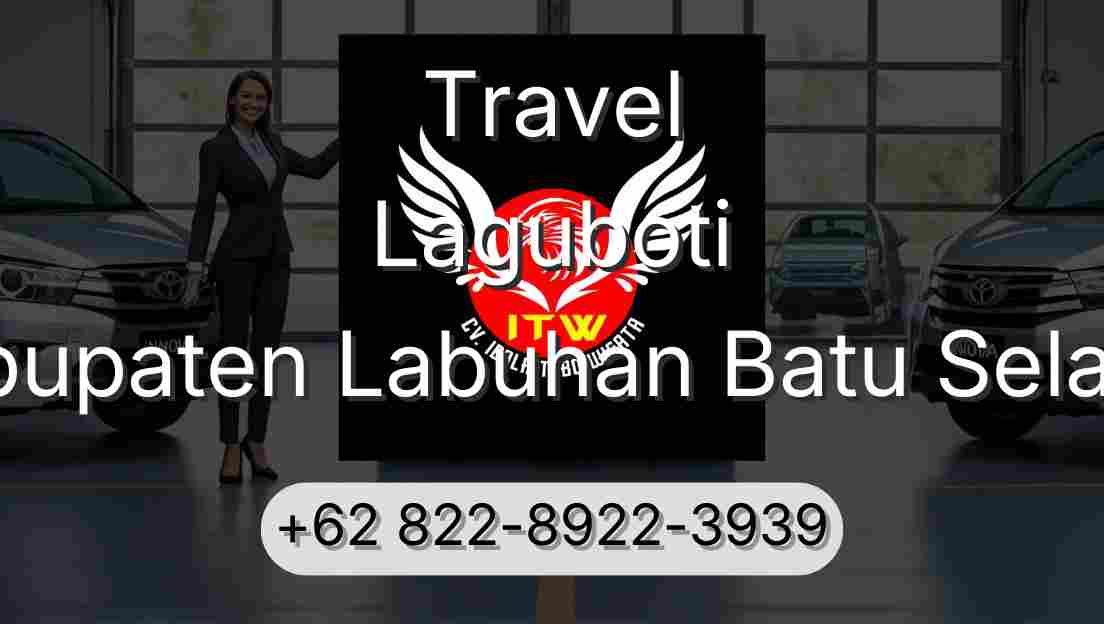 Travel Laguboti Kabupaten Labuhan Batu Selatan