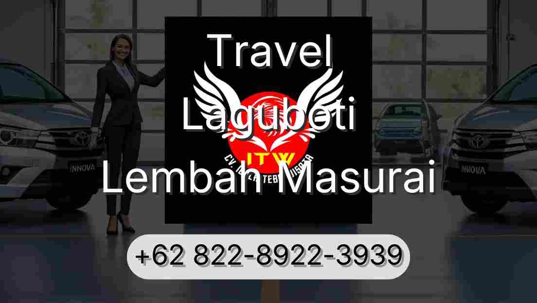 Travel Laguboti Lembah Masurai
