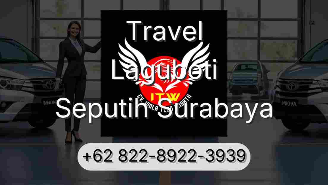 Travel Laguboti Seputih Surabaya
