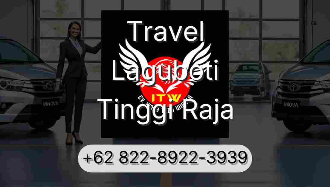 Travel Laguboti Tinggi Raja
