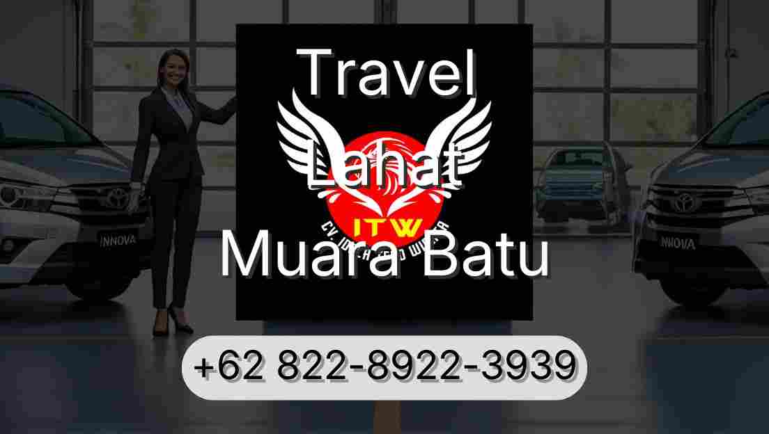 Travel Lahat Muara Batu
