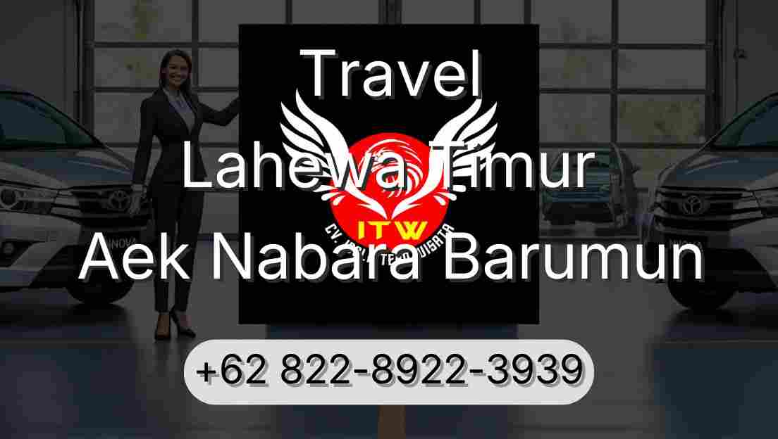 Travel Lahewa Timur Aek Nabara Barumun