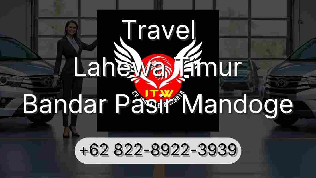 Travel Lahewa Timur Bandar Pasir Mandoge