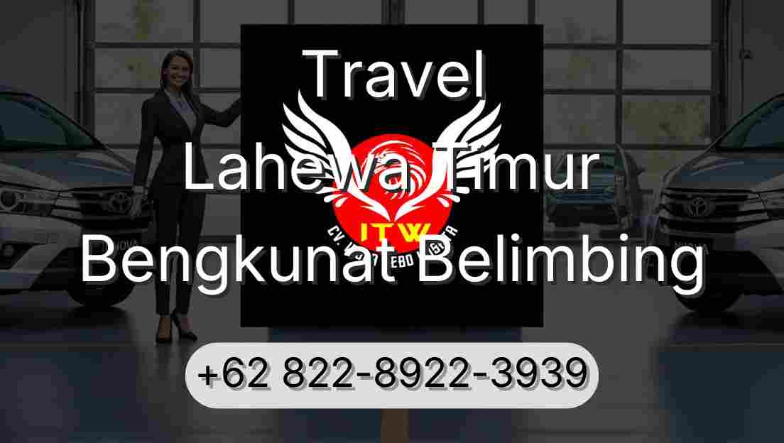 Travel Lahewa Timur Bengkunat Belimbing