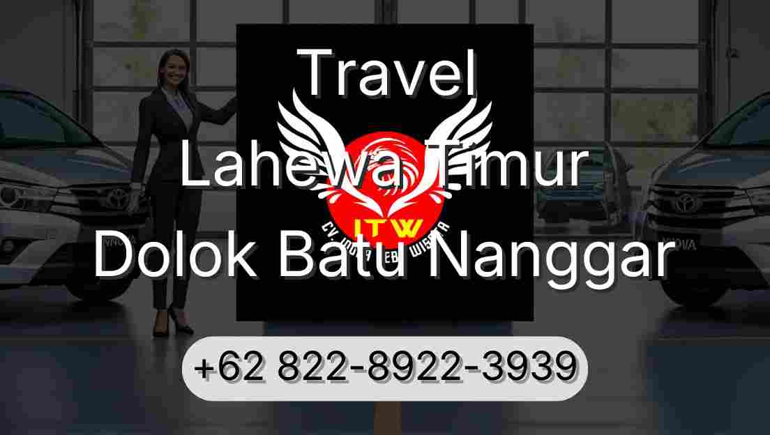 Travel Lahewa Timur Dolok Batu Nanggar