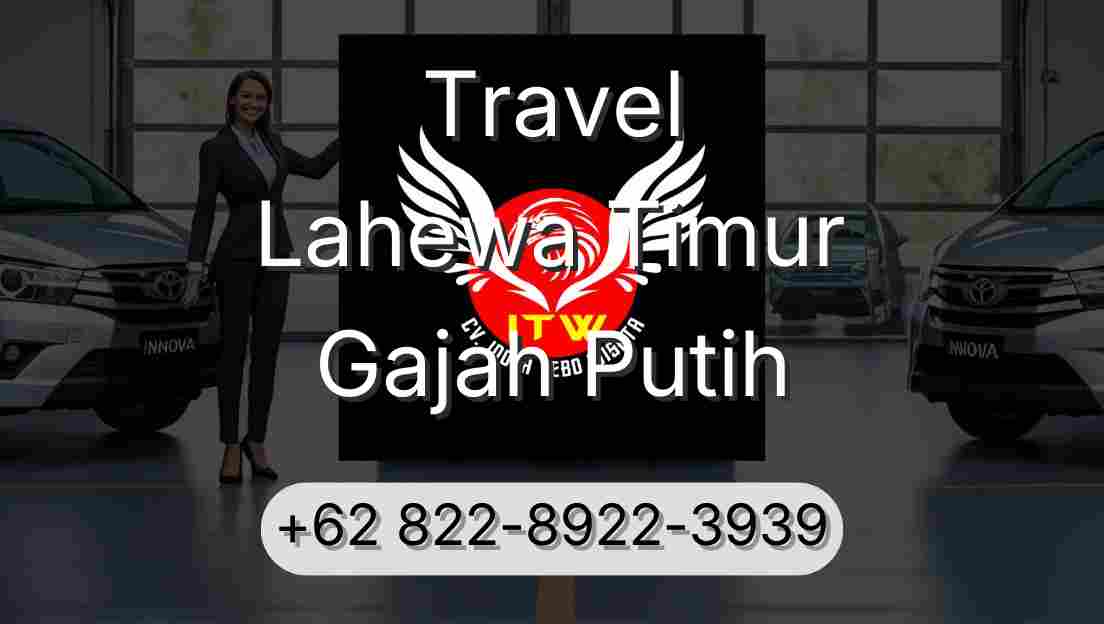 Travel Lahewa Timur Gajah Putih