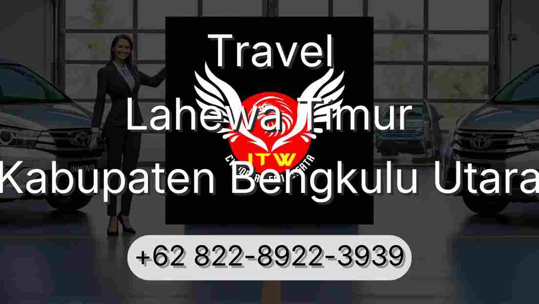 Travel Lahewa Timur Kabupaten Bengkulu Utara