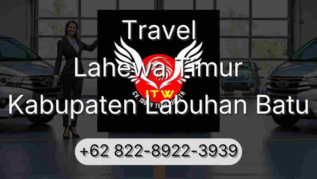 Travel Lahewa Timur Kabupaten Labuhan Batu
