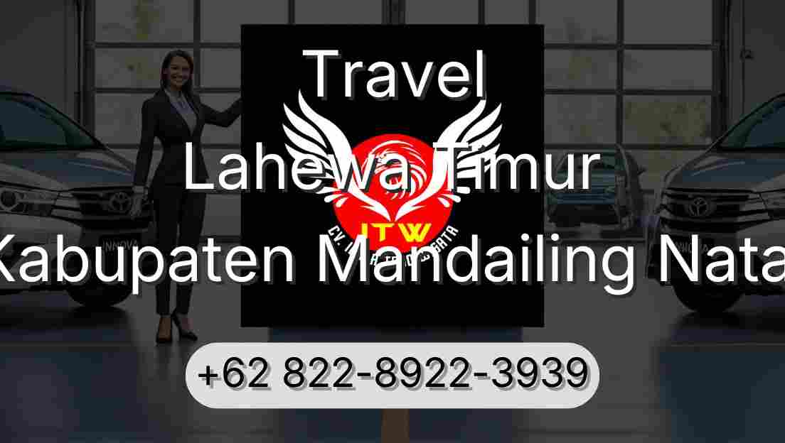 Travel Lahewa Timur Kabupaten Mandailing Natal