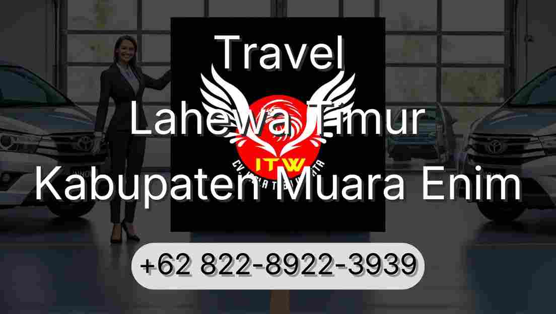 Travel Lahewa Timur Kabupaten Muara Enim