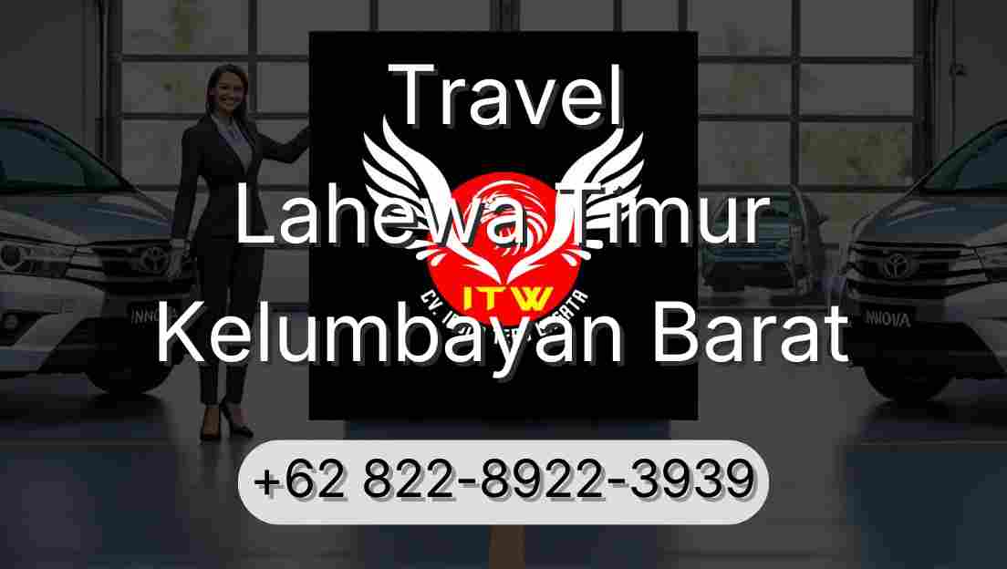 Travel Lahewa Timur Kelumbayan Barat