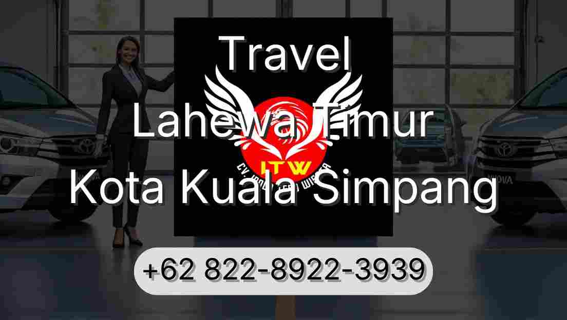 Travel Lahewa Timur Kota Kuala Simpang
