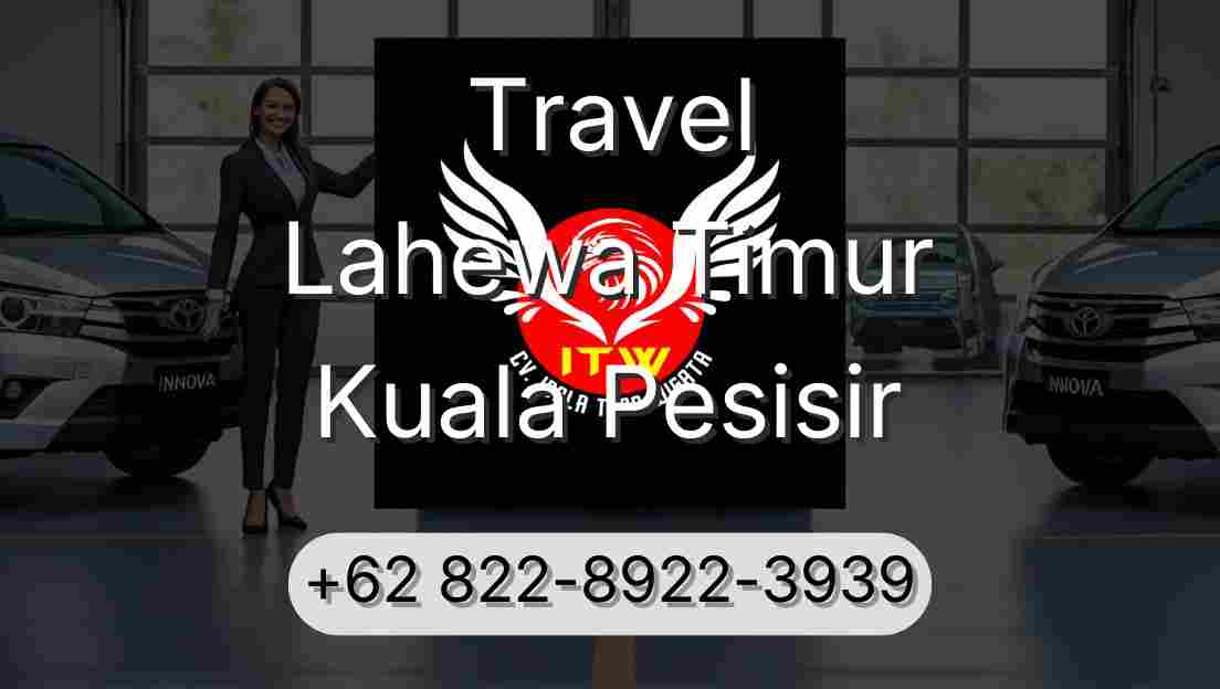 Travel Lahewa Timur Kuala Pesisir