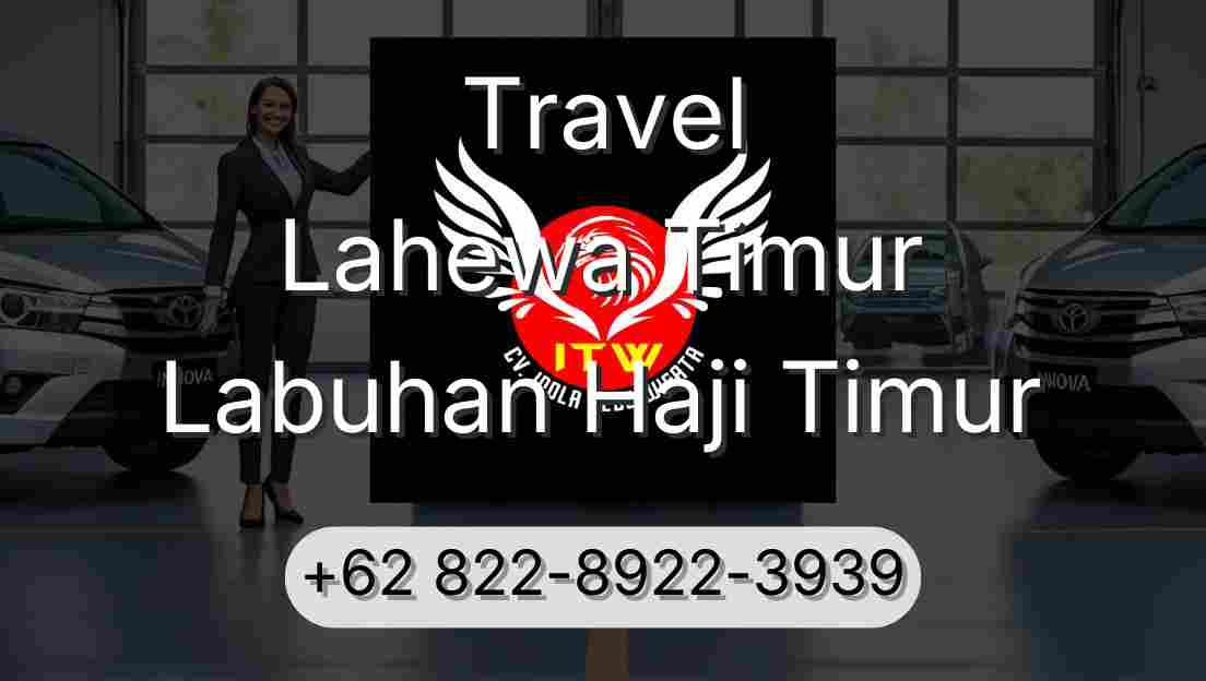 Travel Lahewa Timur Labuhan Haji Timur
