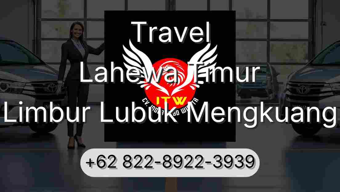 Travel Lahewa Timur Limbur Lubuk Mengkuang