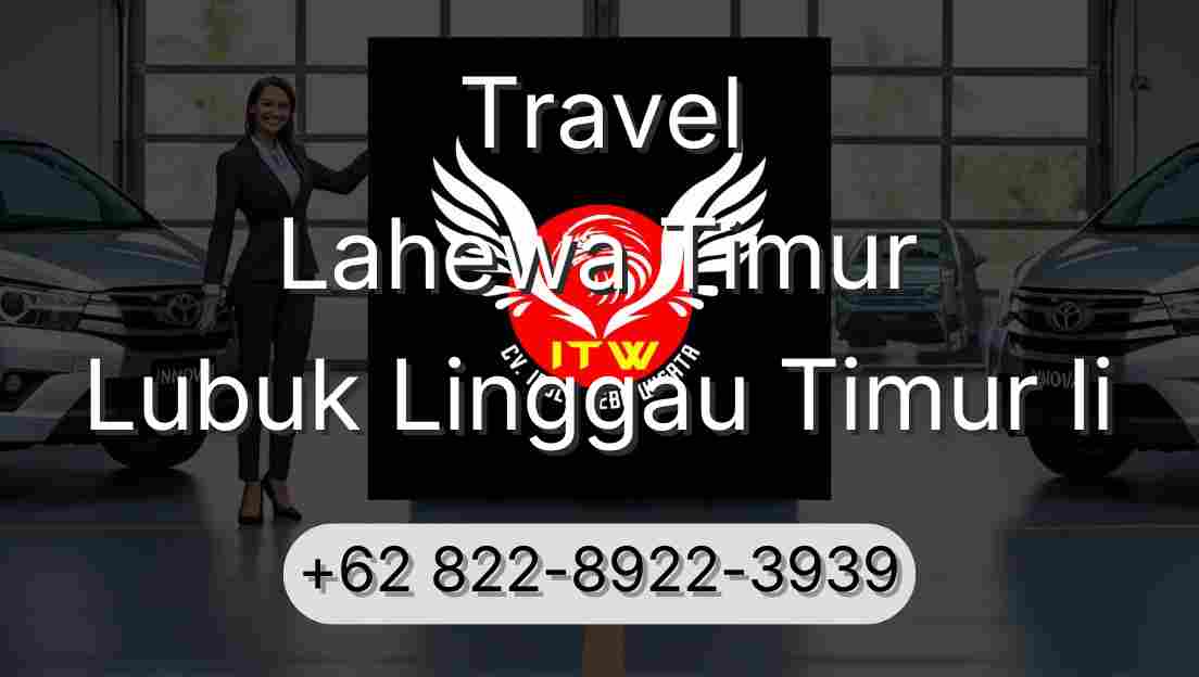 Travel Lahewa Timur Lubuk Linggau Timur Ii