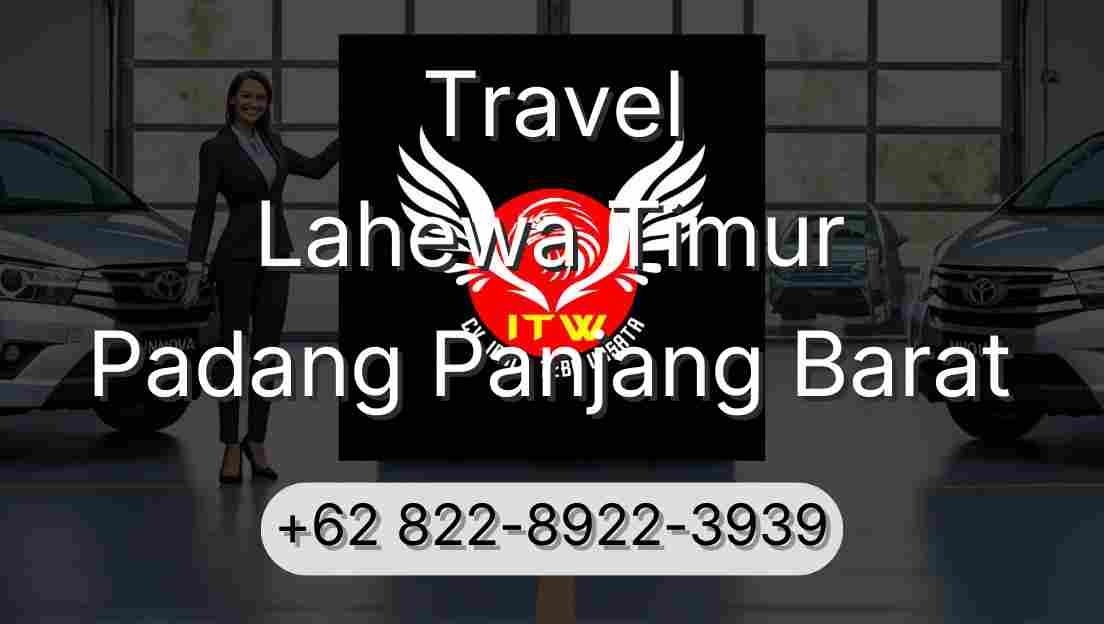 Travel Lahewa Timur Padang Panjang Barat