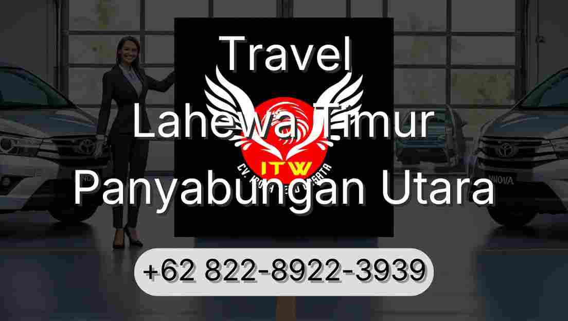 Travel Lahewa Timur Panyabungan Utara