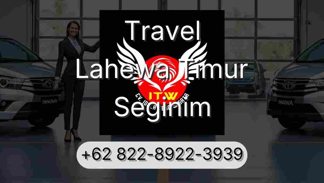 Travel Lahewa Timur Seginim