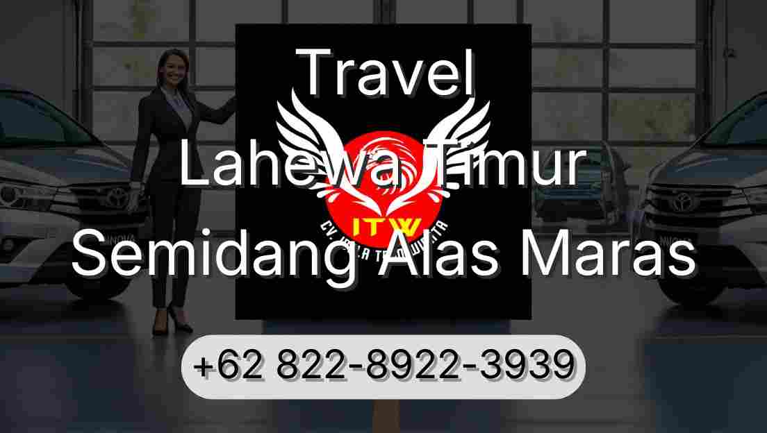 Travel Lahewa Timur Semidang Alas Maras