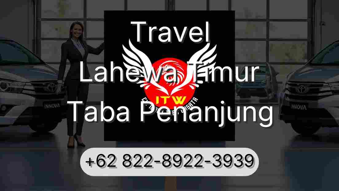 Travel Lahewa Timur Taba Penanjung