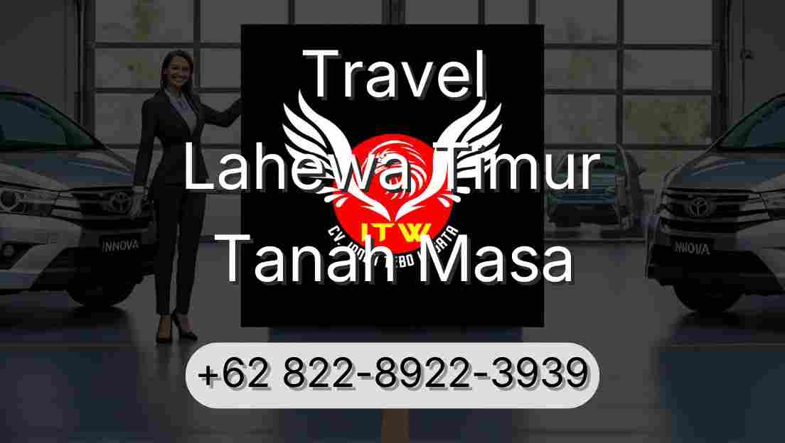 Travel Lahewa Timur Tanah Masa