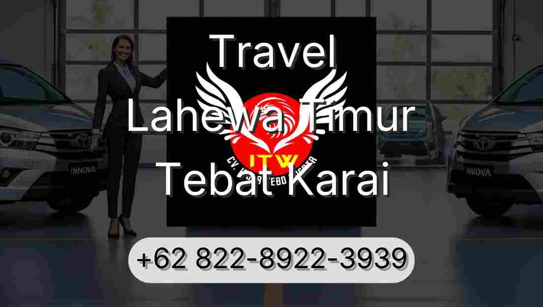 Travel Lahewa Timur Tebat Karai