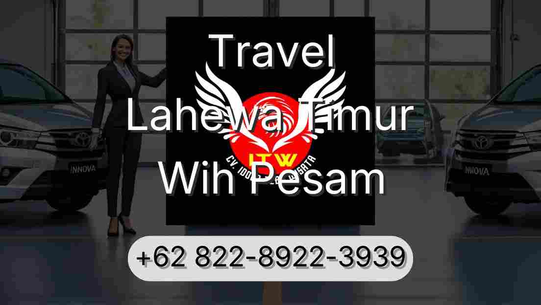 Travel Lahewa Timur Wih Pesam