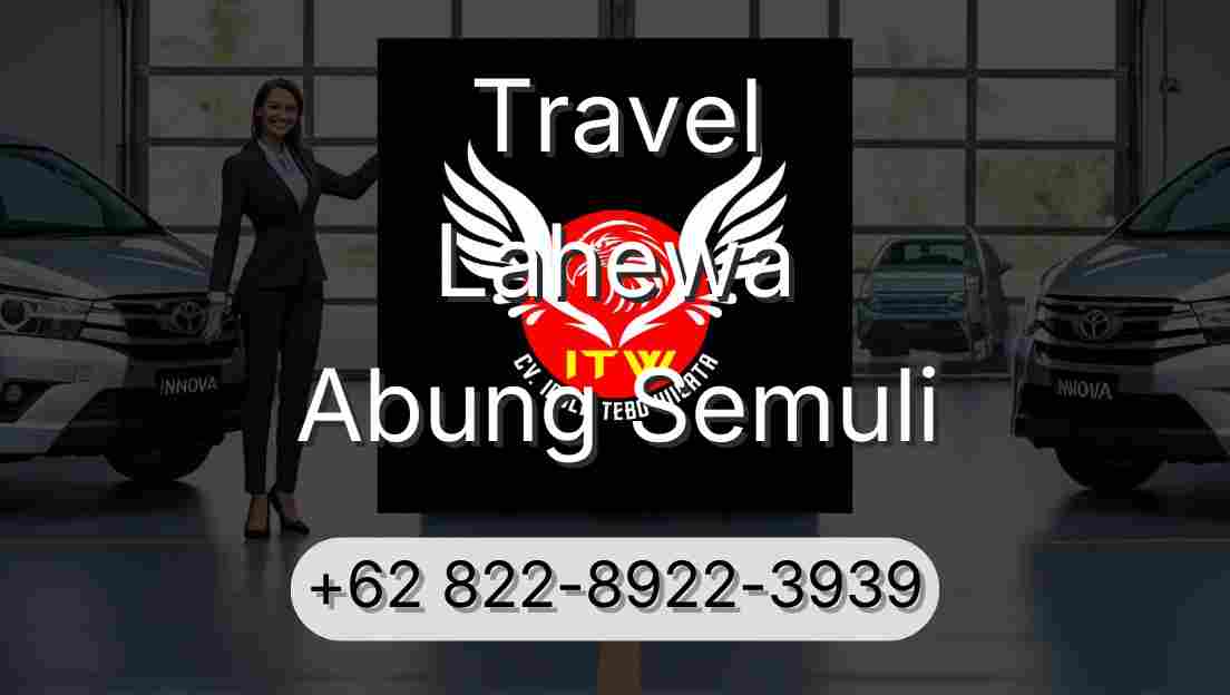 Travel Lahewa Abung Semuli