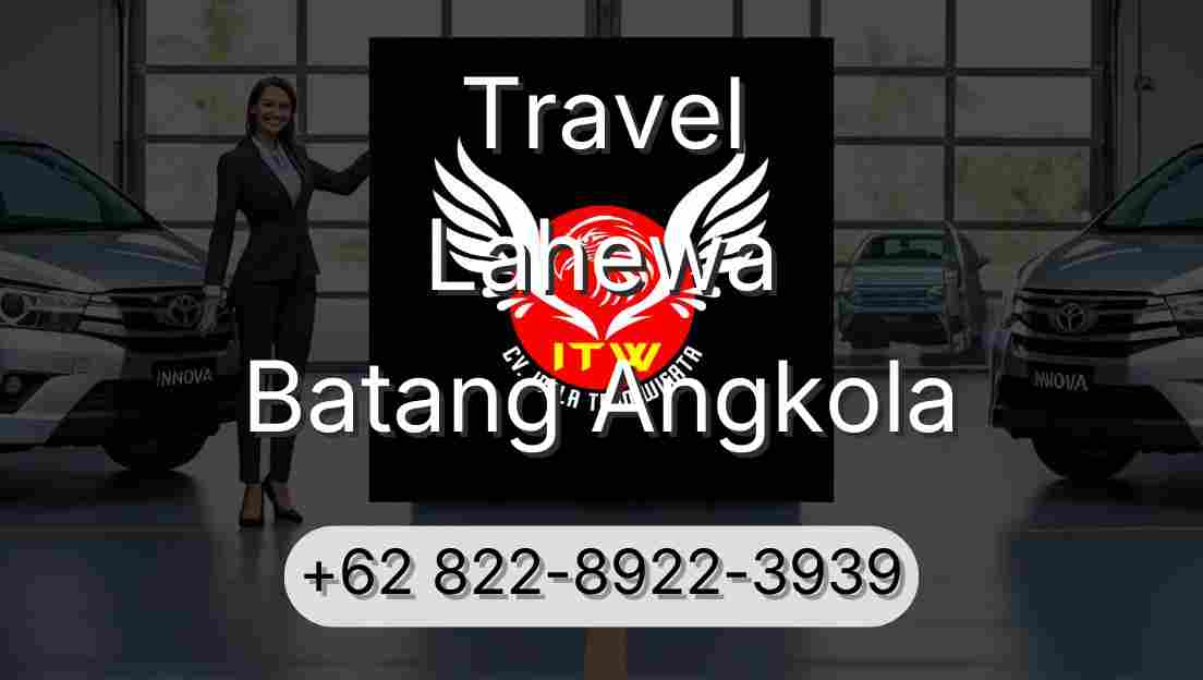 Travel Lahewa Batang Angkola