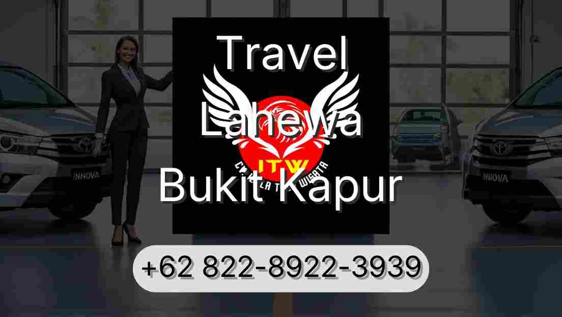 Travel Lahewa Bukit Kapur