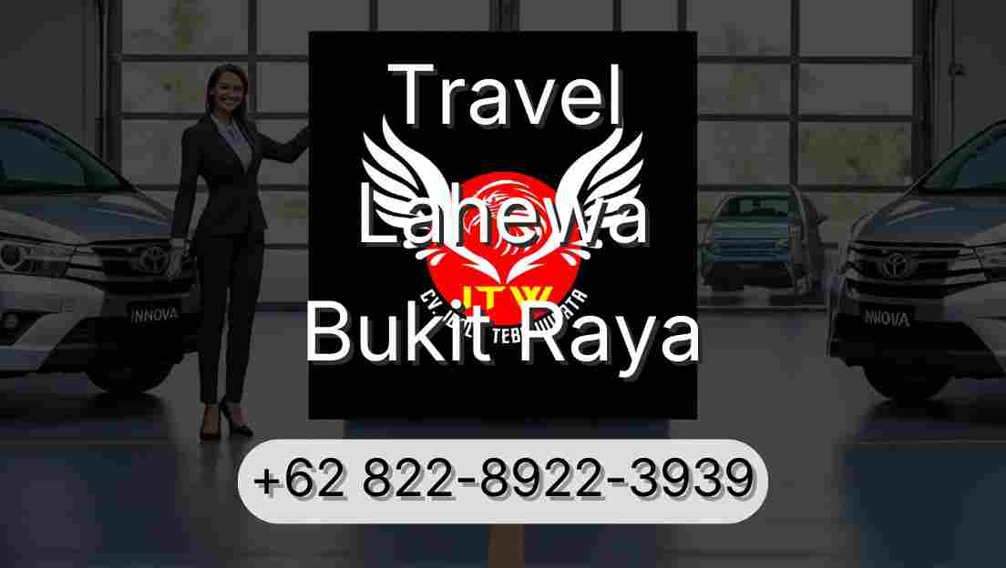 Travel Lahewa Bukit Raya