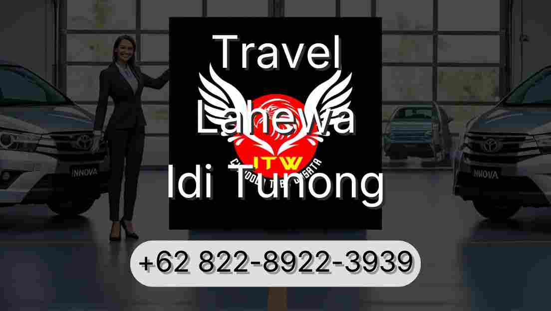 Travel Lahewa Idi Tunong