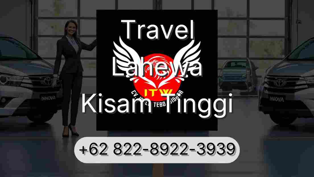 Travel Lahewa Kisam Tinggi