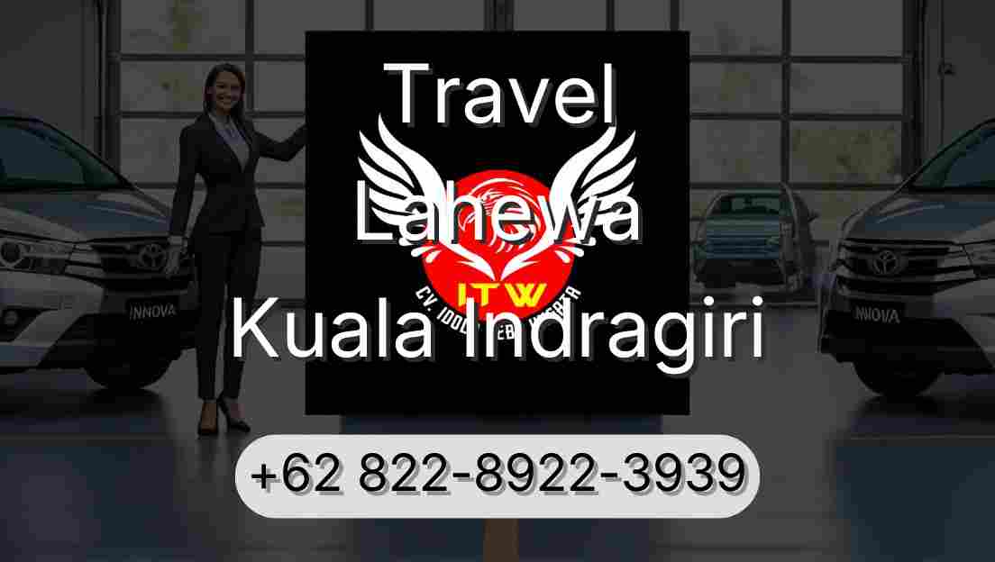 Travel Lahewa Kuala Indragiri