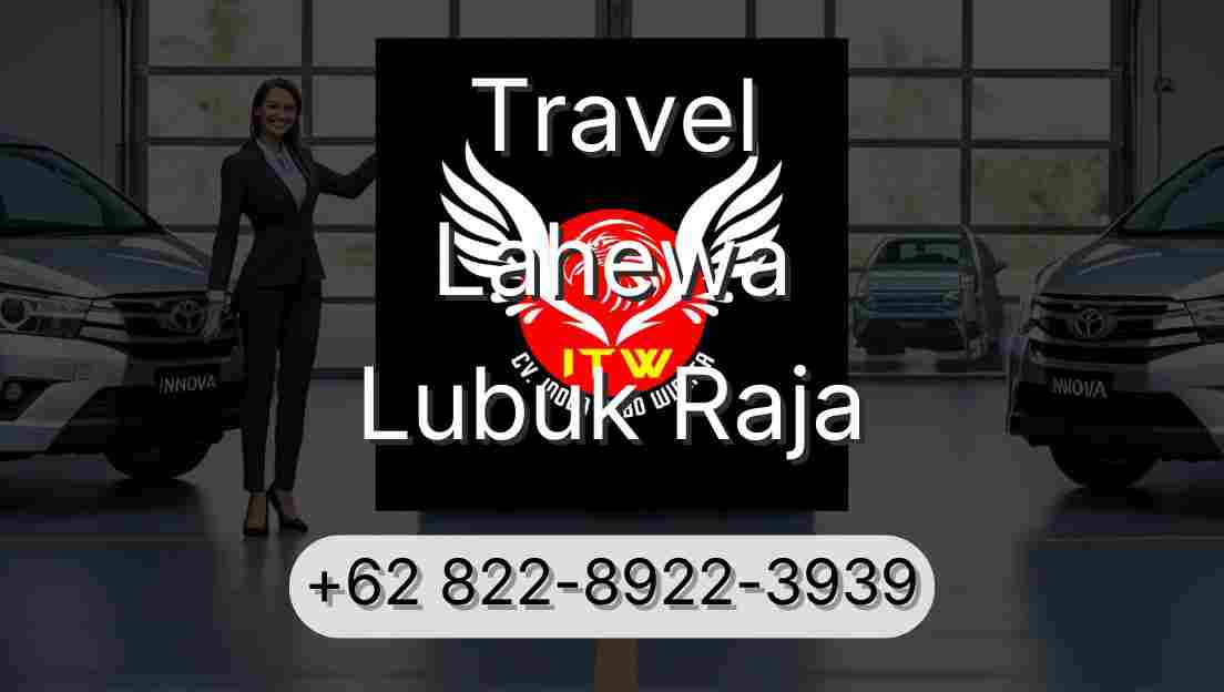 Travel Lahewa Lubuk Raja