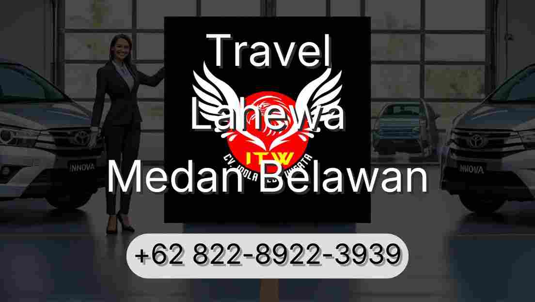 Travel Lahewa Medan Belawan