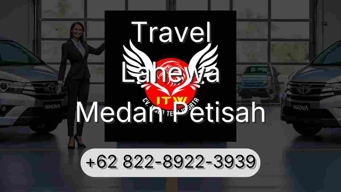 Travel Lahewa Medan Petisah