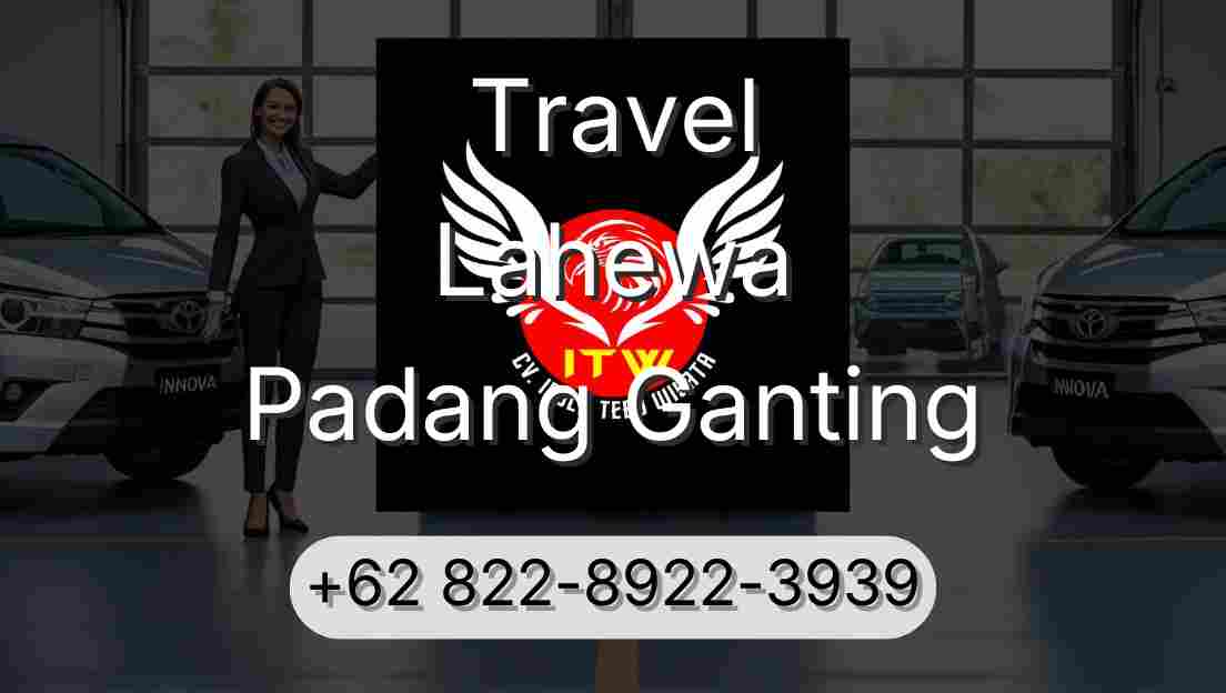 Travel Lahewa Padang Ganting
