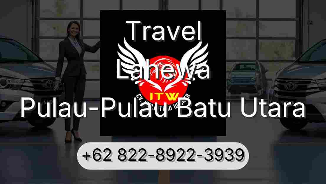 Travel Lahewa Pulau-Pulau Batu Utara