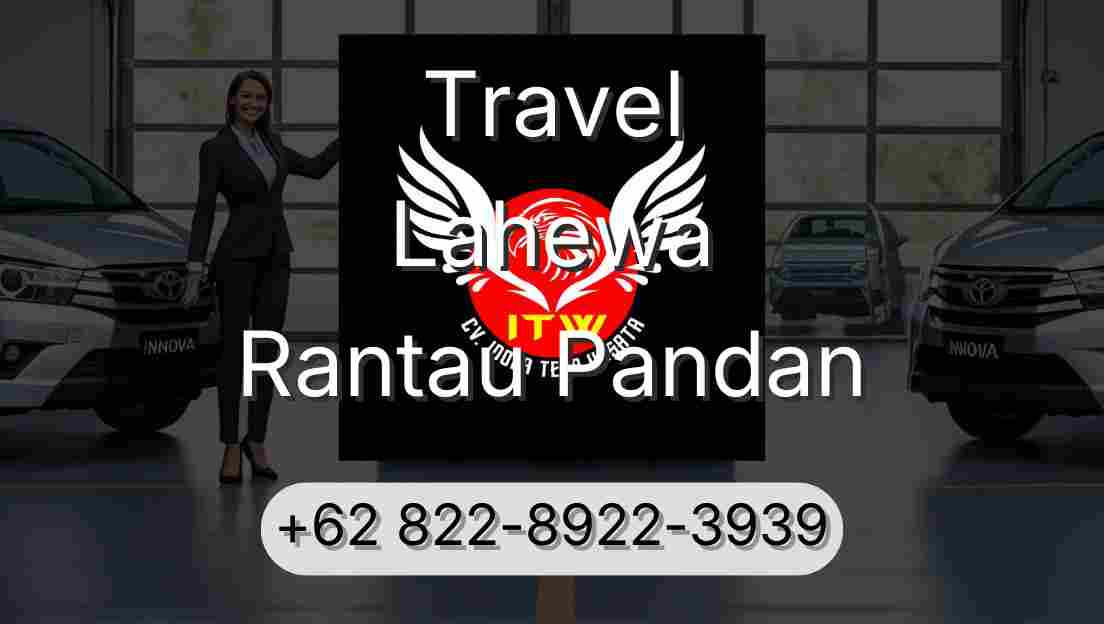 Travel Lahewa Rantau Pandan