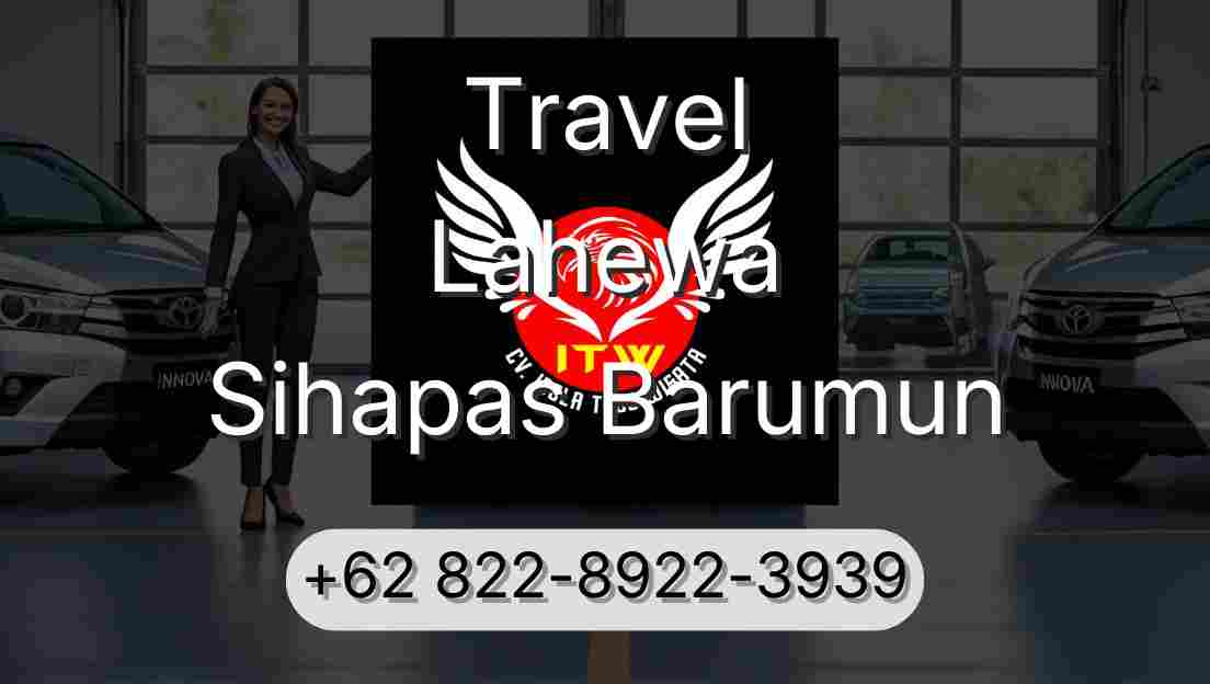 Travel Lahewa Sihapas Barumun