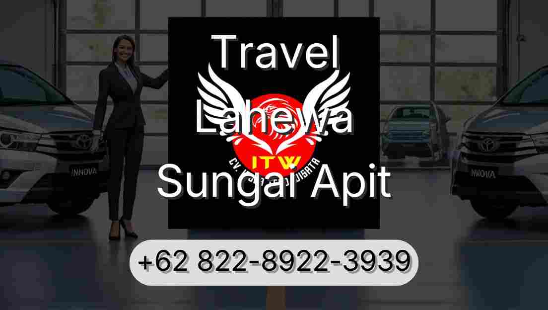 Travel Lahewa Sungai Apit