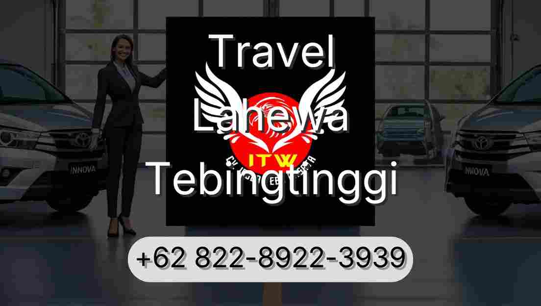 Travel Lahewa Tebingtinggi