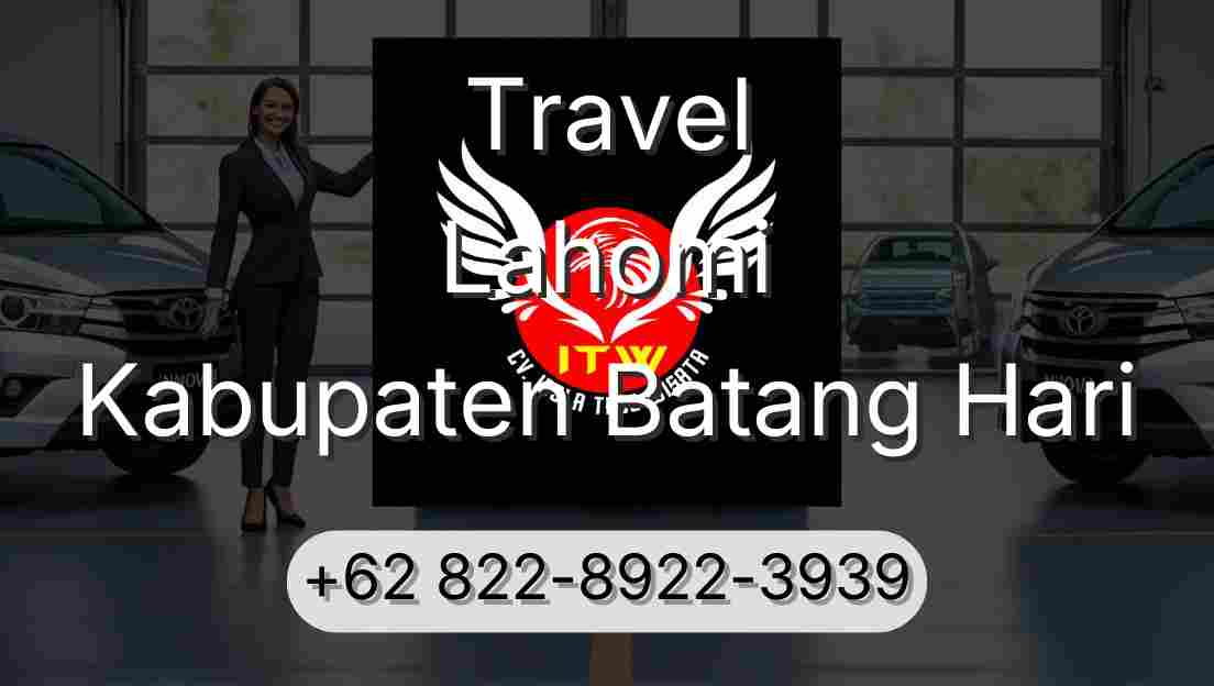 Travel Lahomi Kabupaten Batang Hari