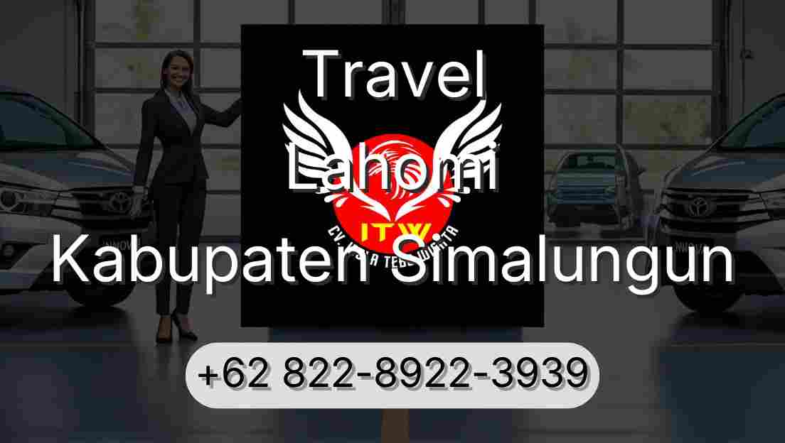 Travel Lahomi Kabupaten Simalungun