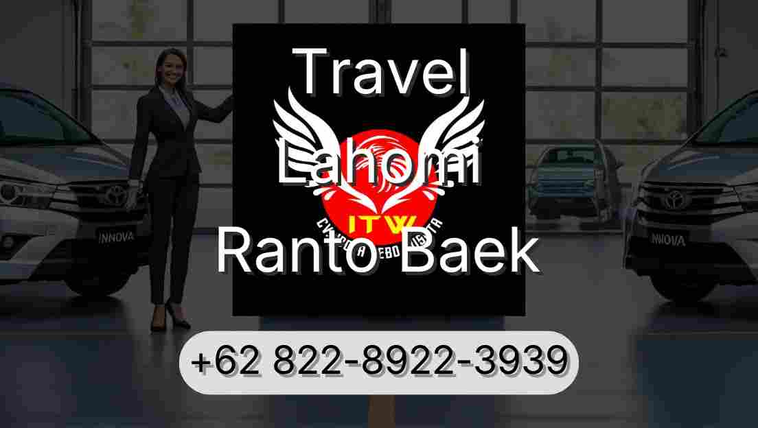 Travel Lahomi Ranto Baek